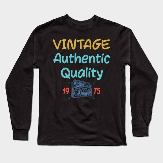 45 Years Old 1975 Vintage 45th Birthday Anniversary Gift Long Sleeve T-Shirt by cedricchungerxc